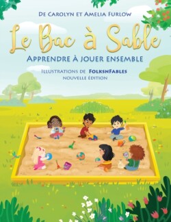 Bac a Sable Apprendre a Jouer Ensemble Nouvelle Edition