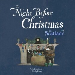 Night Before Christmas in Scotland