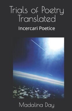 Trials of Poetry Translated Incercari Poetice