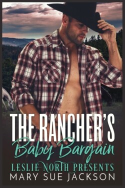 Rancher's Baby Bargain
