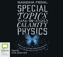 Special Topics in Calamity Physics