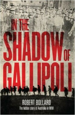 In the shadow of Gallipoli