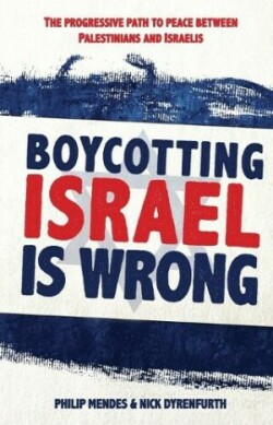 Boycotting Israel is Wrong