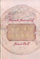 Private Journal of a Voyage to Australia