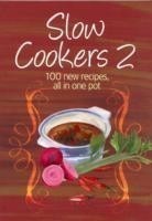 Easy Eats: Slow Cookers 2