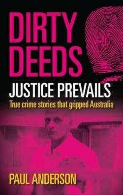 Dirty Deeds - Justice Prevails 