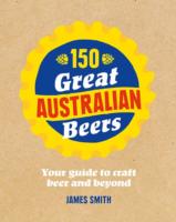 150 Great Australian Beers