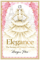 Elegance: The Beauty of French Fashion