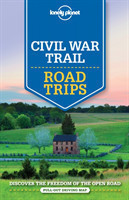 Lonely Planet Civil War Trail Road Trips