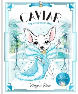 Caviar: The Hollywood Star