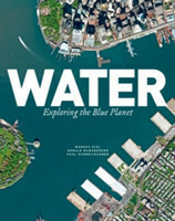Water: Exploring the Blue Planet