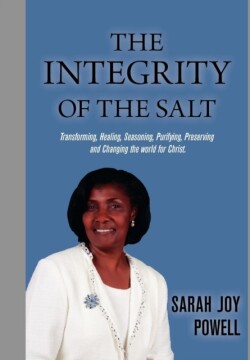 Integrity of the Salt