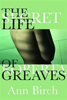 Secret Life of Roberta Greaves