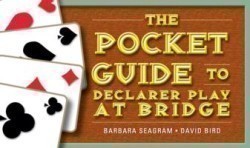Pocket Guide to Declarer Play at Bridge