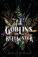 Goblins of Bellwater