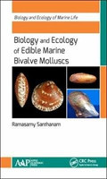 Biology and Ecology of Edible Marine Bivalve Molluscs