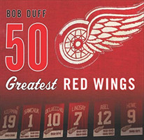 50 Greatest Red Wings