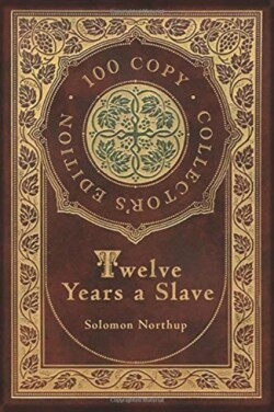 Twelve Years a Slave (100 Copy Collector's Edition)