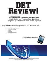 DET Review! Complete Diagnostic Entrance Test Study Guide and Practice Test Questions