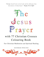 Jesus Prayer with 77 Christian Crosses Colouring Book