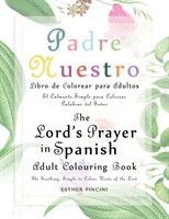 Lord's Prayer in Spanish Adult Colouring Book
