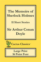 Memoirs of Sherlock Holmes (Cactus Classics Large Print)