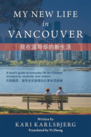 My New Life in Vancouver