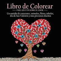 Libro de Colorear Para Adultos Sobre el Amor