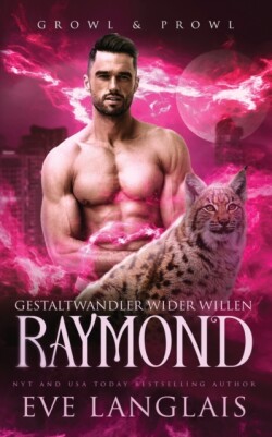 Gestaltwandler wider Willen - Raymond