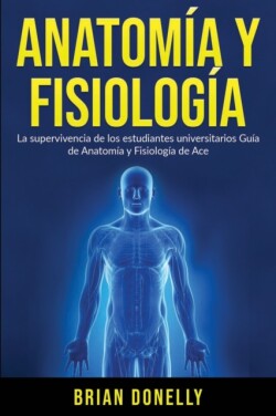 Anatom�a y Fisiolog�a