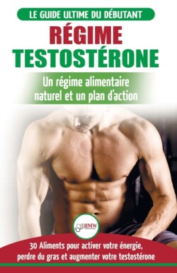 R�gime Testost�rone
