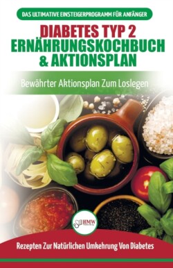 Diabetes Typ 2 Ernährungskochbuch & Aktionsplan