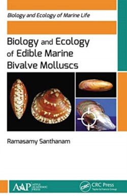 Biology and Ecology of Edible Marine Bivalve Molluscs