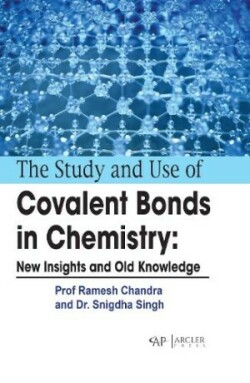 Study and Use of Covalent Bonds in Chemistry