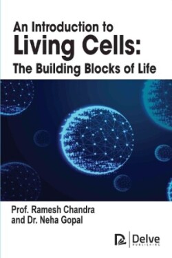 Introduction to Living Cells