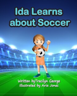 Ida Learns about Soccer