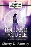 Toil and Trouble