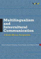 Multilingualism and Intercultural Communication A South African perspective