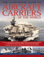 Illustrated Guide to Aircraft Carriers of the World