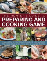 Hunter's Guide to Preparing and Cooking Game