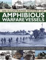 Illustrated History of Amphibious Warfare Vessels