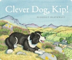 Clever Dog, Kip!