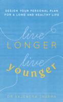 Live Longer, Live Younger