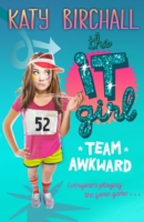 It Girl: Team Awkward