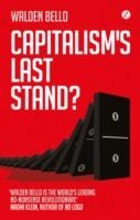 Capitalism's Last Stand?