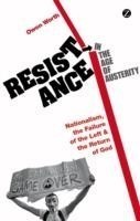 Resistance in the Age of Austerity