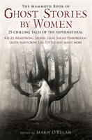 Mammoth Book of Ghost Stories by Women