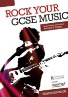 Rock Your GCSE Music - Teacher's Book