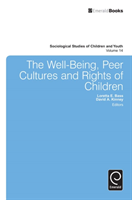 Well-Being, Peer Cultures and Rights of Children