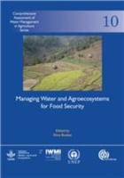 Managing Water and Agroecosystems for Food Security